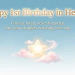 1st birthday in heaven quotes
